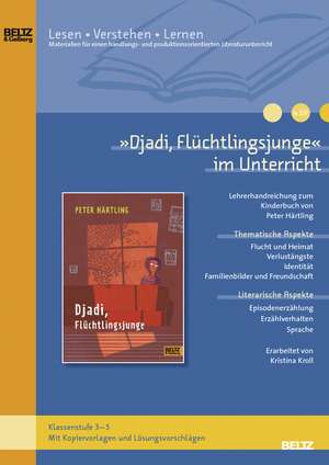 »Djadi, Flüchtlingsjunge« im Unterricht de Kristina Kroll