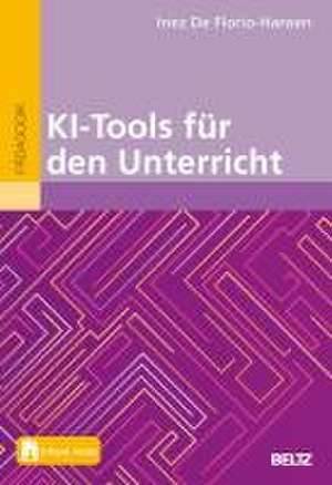 KI-Tools für den Unterricht de Inez De Florio-Hansen