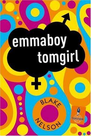 emmaboy tomgirl de Blake Nelson