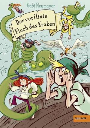 Der verflixte Fluch des Kraken de Gabi Neumayer