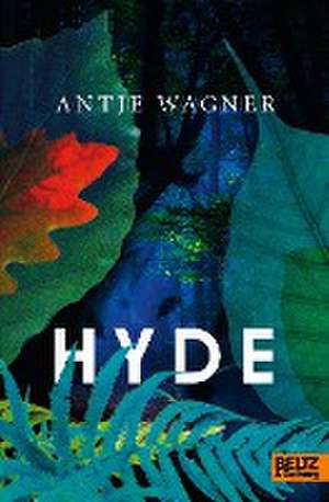 Hyde de Antje Wagner