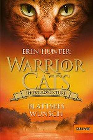 Warrior Cats - Short Adventure - Blattsees Wunsch de Erin Hunter