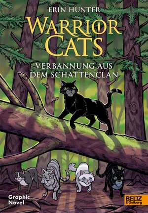 Warrior Cats - Verbannung aus dem SchattenClan de Dan Jolley