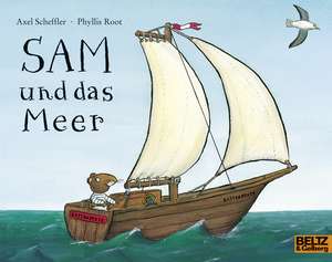 Sam und das Meer de Axel Scheffler