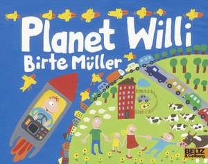 Planet Willi de Birte Müller