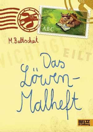 Das Löwen-Malheft de Martin Baltscheit