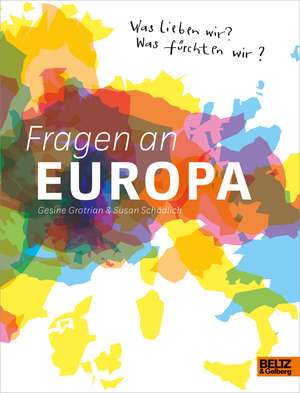 Fragen an Europa de Gesine Grotrian