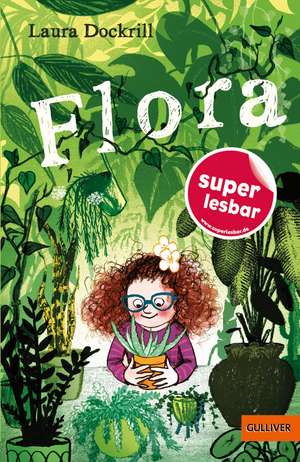 Flora de Laura Dockrill