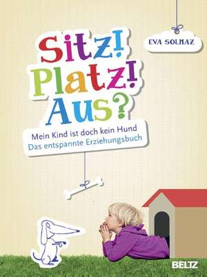 Sitz. Platz. Aus? de Eva Solmaz