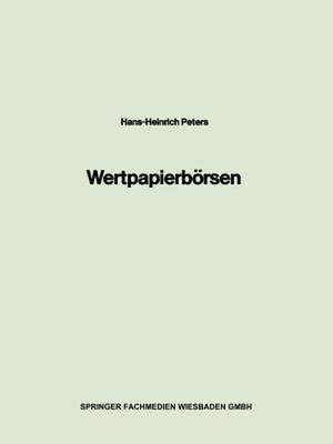 Wertpapierbörsen de Hans Heinrich Peters