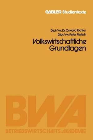 Volkswirtschaftliche Grundlagen de Oswald Richter