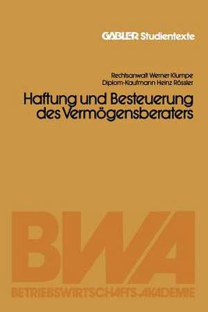 Haftung und Besteuerung des Vermögensberaters de Werner Klumpe