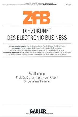 Die Zukunft des Electronic Business de Horst Albach