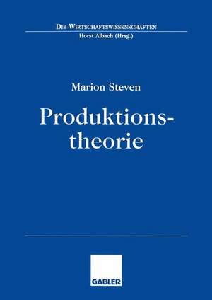 Produktionstheorie de Marion Steven