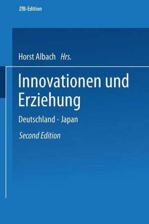 Innovationen und Erziehung: Deutschland — Japan de Horst Albach