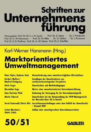 Marktorientiertes Umweltmanagement de Karl Werner Hansmann