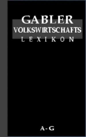 Gabler Volkswirtschafts Lexikon de Thorsten Hadeler