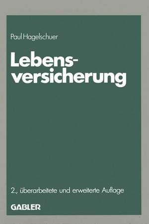 Lebensversicherung de Paul B. Hagelschuer