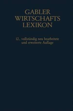 Gablers Wirtschafts Lexikon de Reinhold Sellien