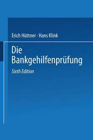 Die Bankgehilfenprüfung de Erich Hüttner