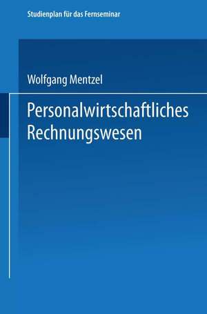 Personalwirtschaftliches Rechnungswesen de Meinulf Kolb