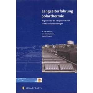 Langzeiterfahrung Solarthermie de Felix A. Peuser