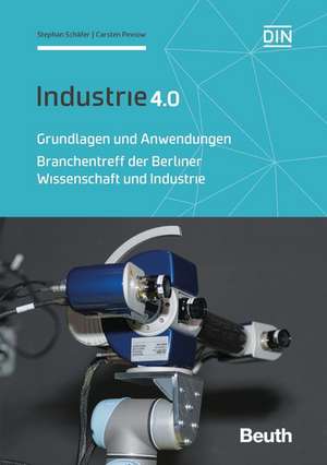 Industrie 4.0 - Grundlagen und Anwendungen de Carsten Pinnow