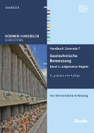 Handbuch Eurocode 7 - Geotechnische Bemessung, Band 1