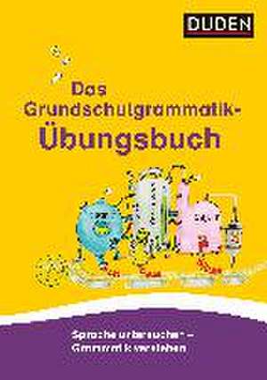 Das Grundschulgrammatik-Übungsbuch de Ulrike Holzwarth-Raether