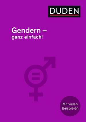 Gendern - Ganz einfach! de Gabriele Diewald