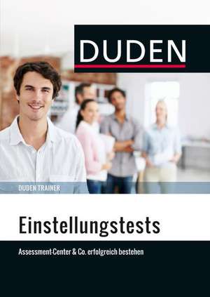 Duden Trainer - Einstellungstests de Hans-Georg Willmann