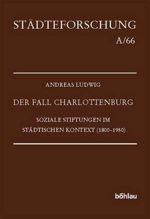 Der Fall Charlottenburg de Andreas Ludwig