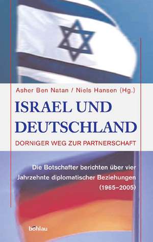 Israel und Deutschland de Asher Ben-Natan