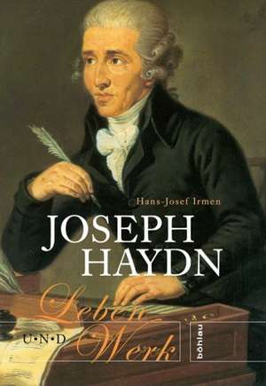 Joseph Haydn de Hans-Josef Irmen