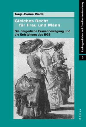 Gleiches Recht für Frau und Mann de Tanja-Carina Riedel