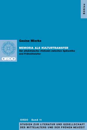 Memoria als Kulturtransfer de Gesine Mierke