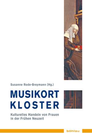 Musikort Kloster de Susanne Rode-Breymann