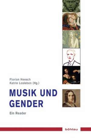 Musik und Gender de Florian Heesch