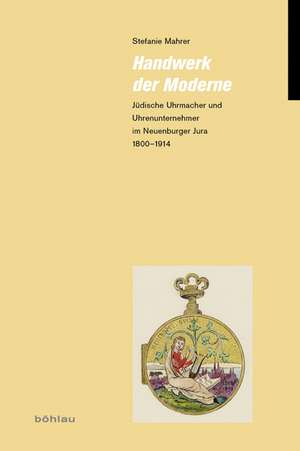 Handwerk der Moderne de Stefanie Mahrer