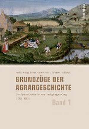 Grundzüge der Agrargeschichte (Band 1-3) de Stefan Brakensiek