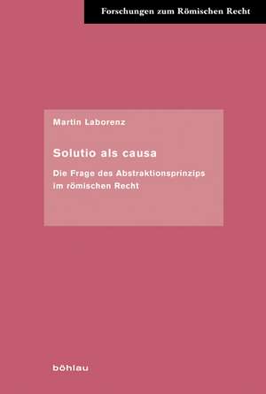 Solutio als causa de Martin Laborenz