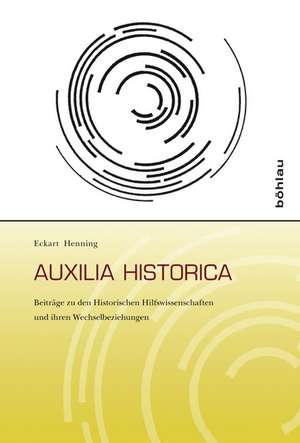 Auxilia Historica de Eckart Henning