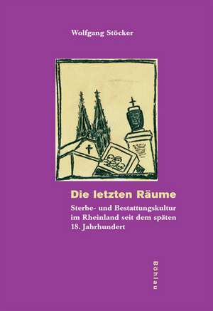 Die letzten Räume de Wolfgang Stöcker