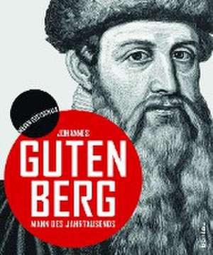 Johannes Gutenberg de Maren Gottschalk