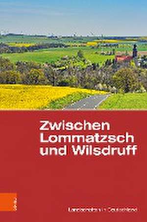 Zwischen Lommatzsch und Wilsdruff de Hans-Jürgen Hardtke