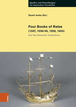 Four Books of Rates (1507, 1536/45, 1558, 1604) de Stuart Jenks