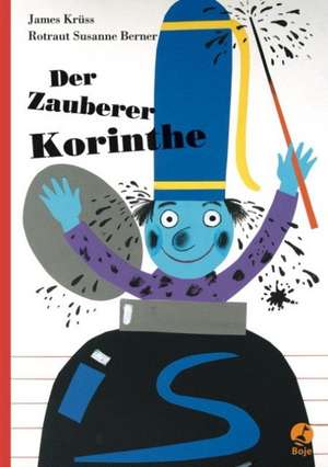 Der Zauberer Korinthe de James Krüss