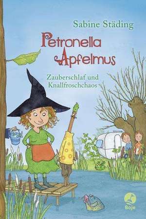 Petronella Apfelmus 02 - Zauberschlaf und Knallfroschchaos de Sabine Städing