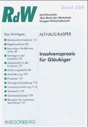 Insolvenzpraxis für Gläubiger de Manfred Althaus