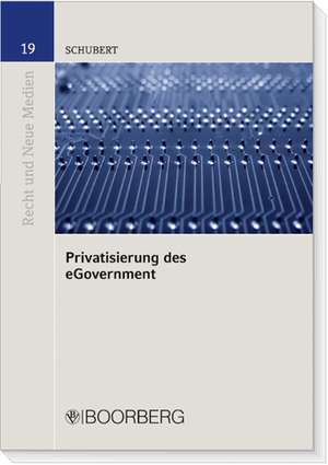 Privatisierung des eGovernment de Annegret Schubert